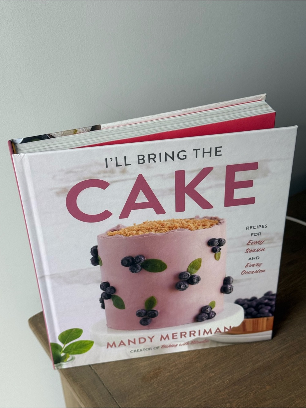 I’ll Bring The Cake Cookbook